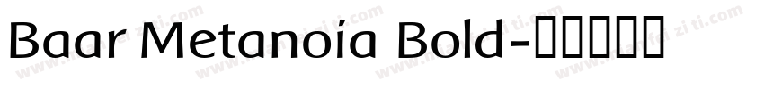 Baar Metanoia Bold字体转换